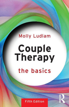 Couple Therapy : The Basics