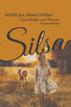 Schlaft gut kleine Helden - Sieben Geschichten zum Träumen - Gute Nacht Geschichten zum Einschlafen : Vorlesebuch für Kinder ab 4 Jahren