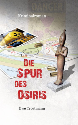 Die Spur des Osiris : Kriminalroman