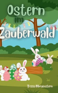 Ostern im Zauberwald