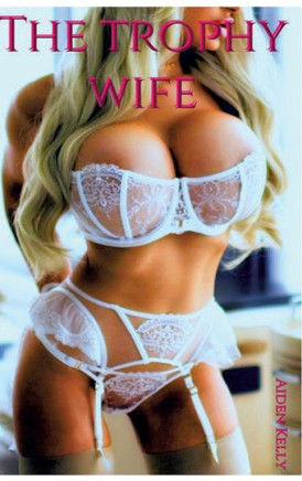 The trophy wife