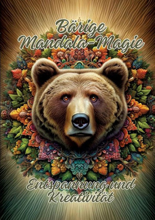 Bärige Mandala-Magie : Entspannung und Kreativität