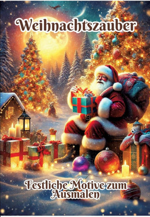 Weihnachtszauber : Festliche Motive Zum Ausmalen