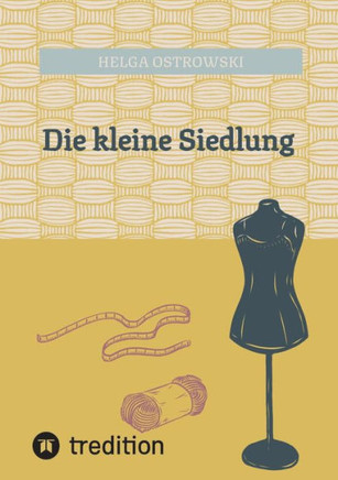 Die kleine Siedlung