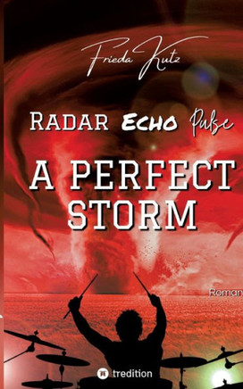 Radar Echo Pulse : A Perfect Storm