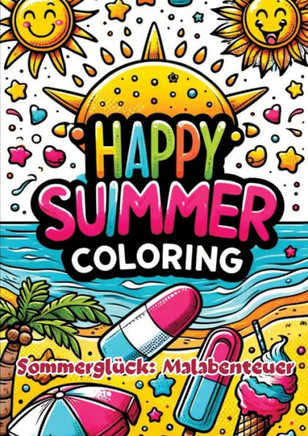 Sommerglück : Malabenteuer