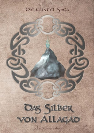 Das Silber von Allagad