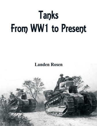 Tanks : From WW1 to Present