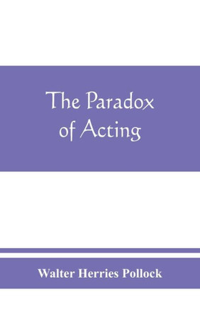 The Paradox of Acting