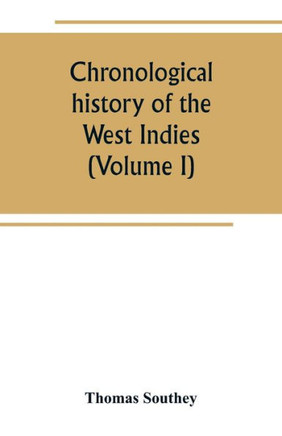 Chronological History of the West Indies