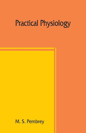 Practical Physiology