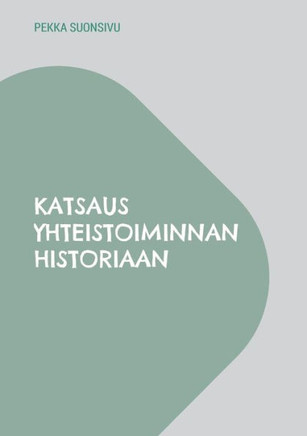 Katsaus yhteistoiminnan historiaan