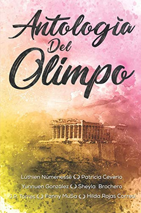 Antolog?a Del Olimpo (Spanish Edition)