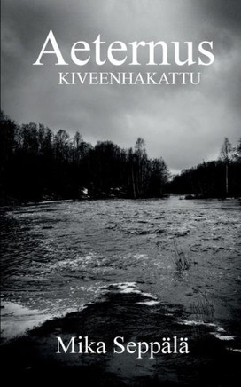 Aeternus : Kiveenhakattu