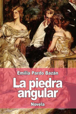 La piedra angular (Spanish Edition)