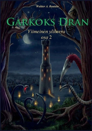 Garkoks Dran : Viimeinen yliherra osa 2