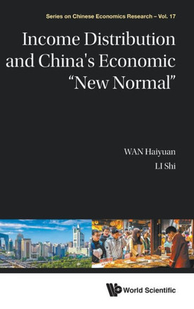 Income Distribution and China's Economic "new Normal"