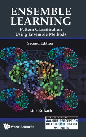 Ensemble Learning : Pattern Classification Using Ensemble Methods