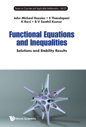 Functional Equations and Inequalities : Solutions and Stability Results