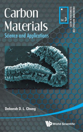Carbon Materials : Science and Applications