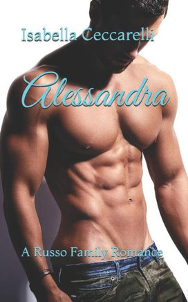 Alessandra (A Russo Family Romance)