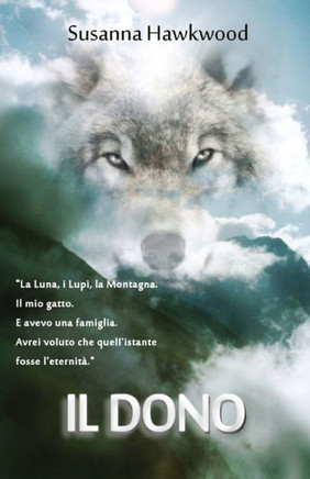 Il Dono (Italian Edition)