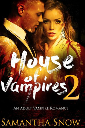 House Of Vampires 2 (The Sons Of Vlad Series)