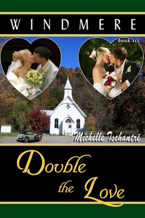 Double the Love: (Windmere - Book Six)