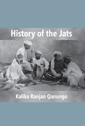 History Of The Jats : A Contribution To The History Of Northern India