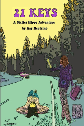 21 Keys A Sixties Hippy Adventure
