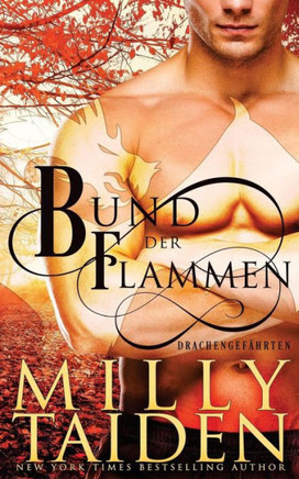 Bund der Flammen (Drachengefährten) (German Edition)