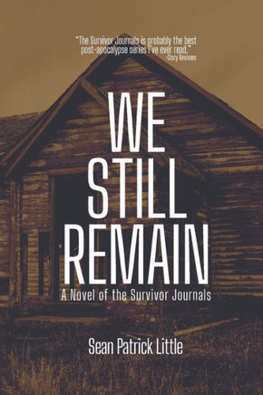 We Still Remain : A Novel of the Survivor Journals