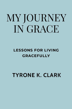 My Journey in Grace