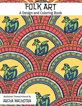 Folk Art : A Design and Coloring Book