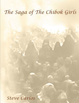 The Saga of The Chibok Girls