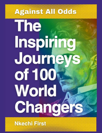 The Inspiring Journeys of 100 : Against All Odds
