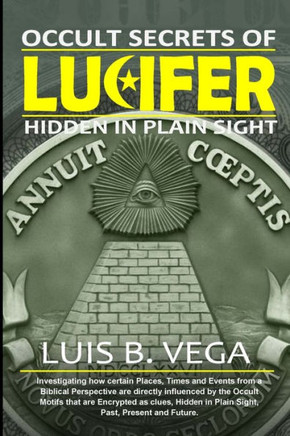 Lucifer : Hidden in Plain Sight
