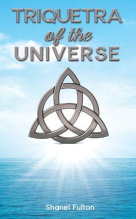 Triquetra of the Universe