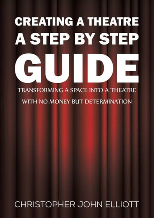 Creating a Theatre - A Step by Step Guide Creating a Theatre - A Step by Step Guide