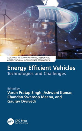 Energy Efficient Vehicles : Technologies and Challenges