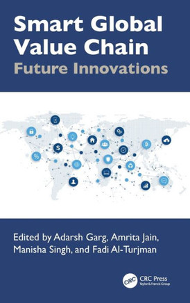 Smart Global Value Chain : Future Innovations