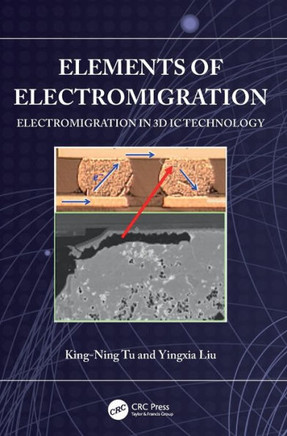 Elements of Electromigration : Electromigration in 3D IC Technology