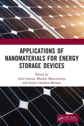 Applications of Nanomaterials for Energy Storage Devices