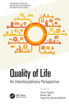 Quality of Life : An Interdisciplinary Perspective