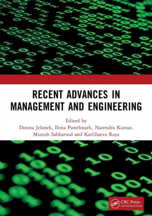 Recent Advances in Management and Engineering : Proceedings Ofrecent Advances in Management and Engineering
