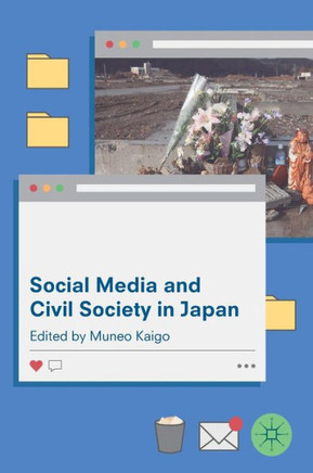 Social Media and Civil Society in Japan