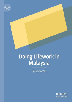 Doing Lifework in Malaysia