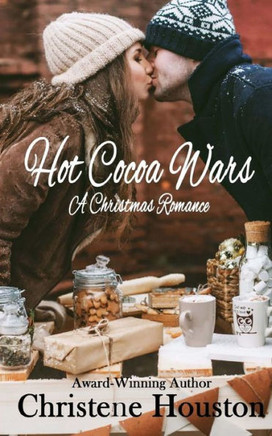 Hot Cocoa Wars: A Christmas Romance