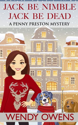 Jack Be Nimble, Jack Be Dead (A Penny Preston Mystery)
