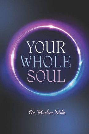 Your Whole Soul